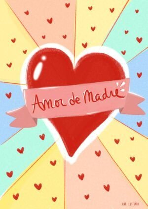 Postal para el día de la madre con frase Amor de madre